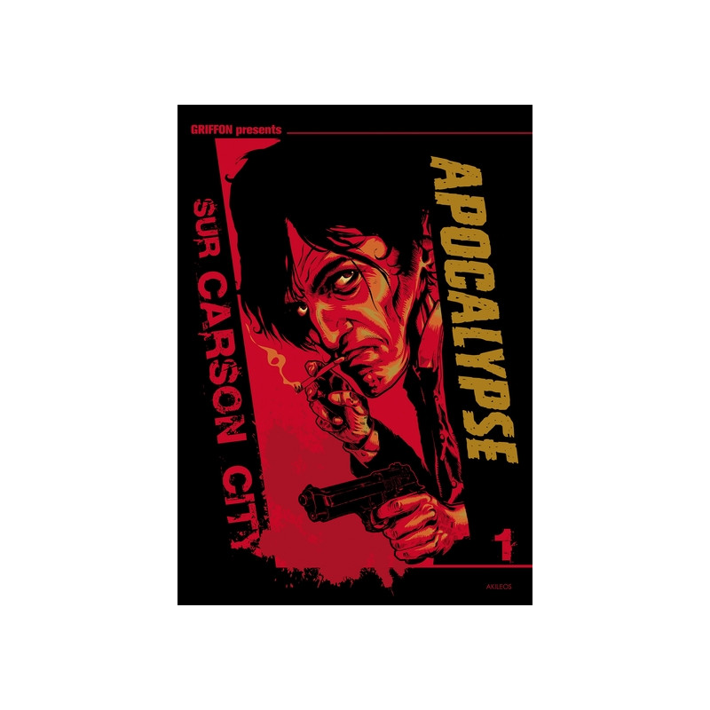 Apocalypse sur Carson City intégrale Tome 1