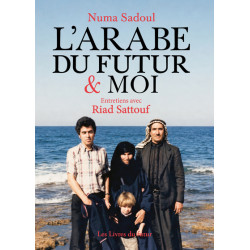L'arabe du futur et moi -...