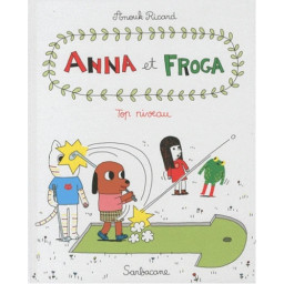 ANNA ET FROGA T4