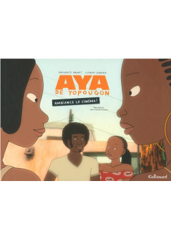 AYA DE YOPOUGON AMBIANCE LE CINEMA !