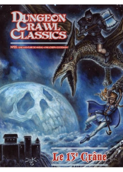 Dungeon Crawl Classics 05: Le 13e Crâne