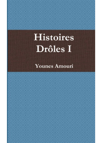 Histoires Drôles I