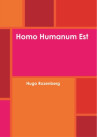 Homo Humanum Est