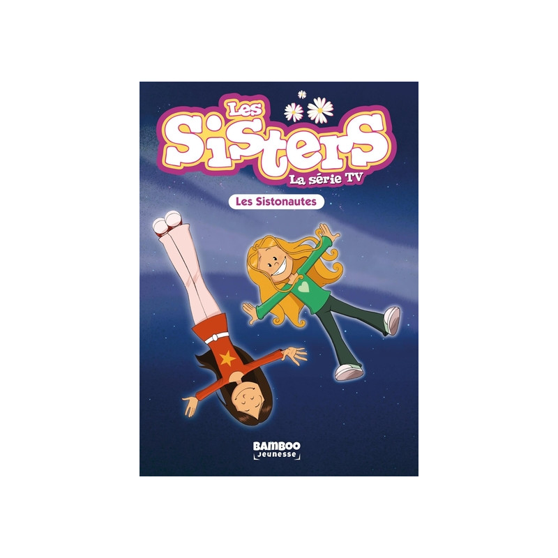 Les Sisters - La Série TV - Poche - tome 99