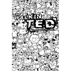 THE WALKIN TED 1