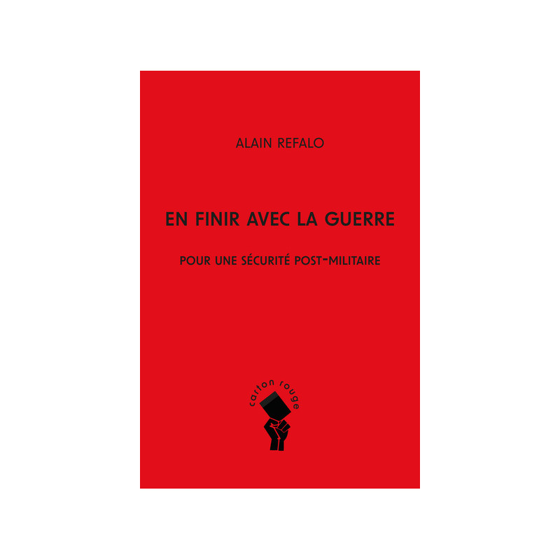 En finir avec la guerre