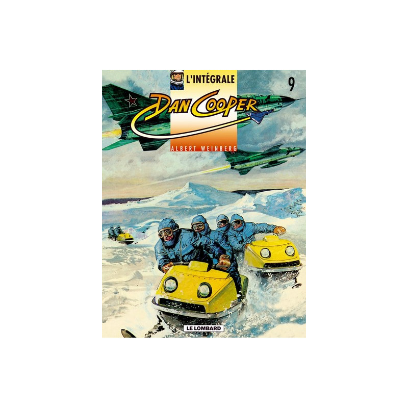 Intégrale Dan Cooper - Tome 9