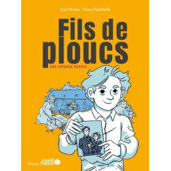 Fils de ploucs, une enfance...