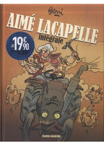 Aimé Lacapelle - Opération intégrale