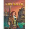 Mary la Noire - Mary la Noire - Intégrale