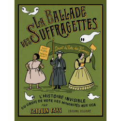 La Ballade des suffragettes...