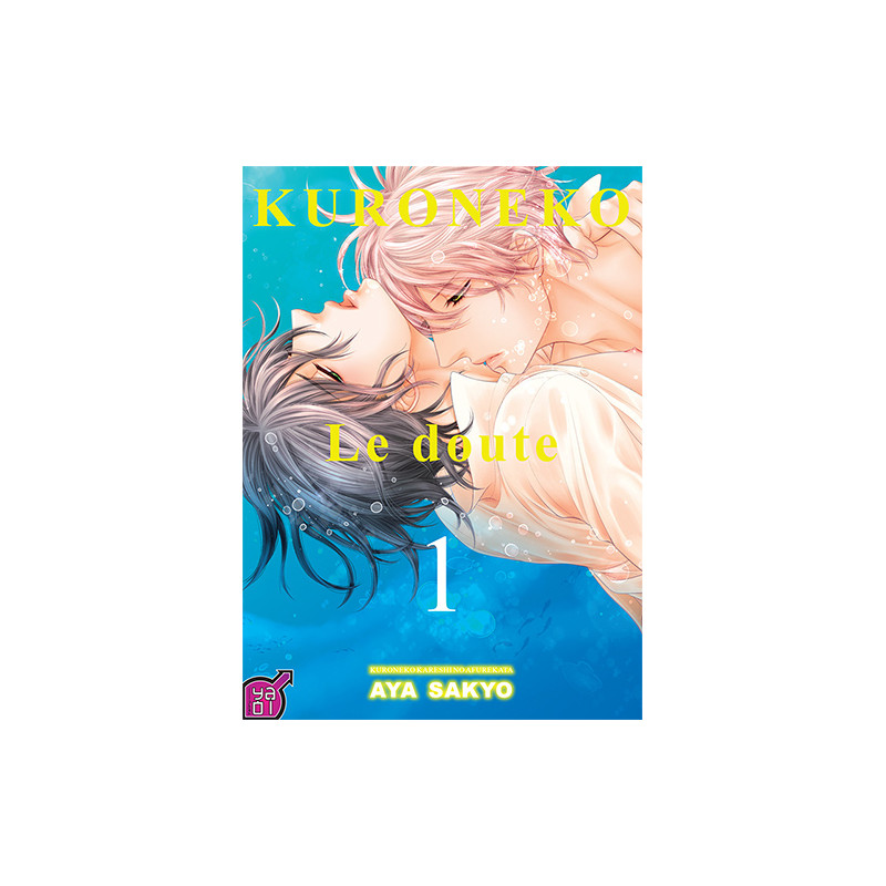 Kuroneko - Le doute Tome 01