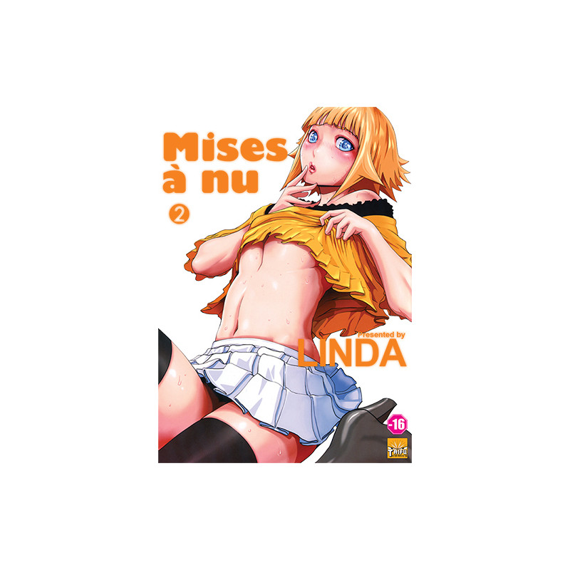 Mises à nu T02