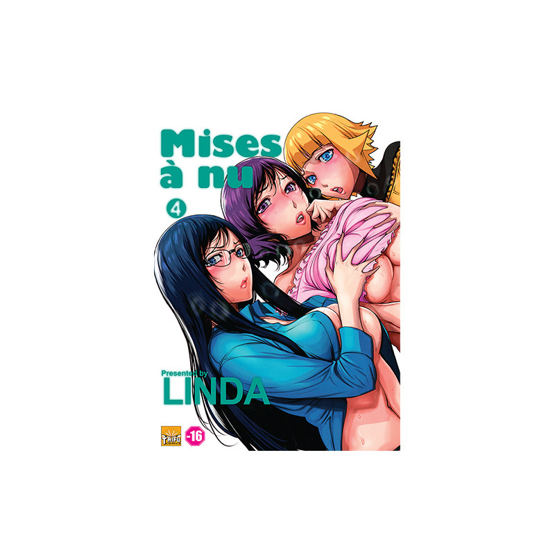 Mises à nu T04