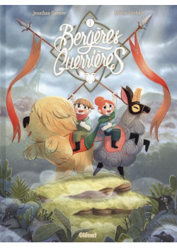 Bergères guerrières - Tome...