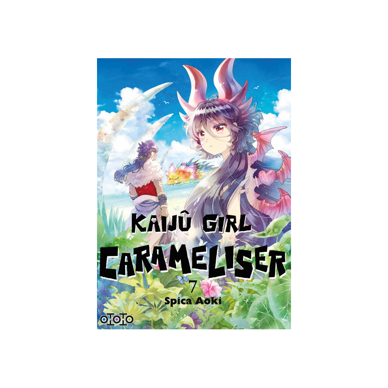 Kaijû Girl Carameliser  - Tome 07