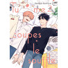 Tu me coupes le souffle - Tome 02