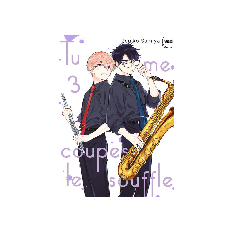 Tu me coupes le souffle - Tome 03