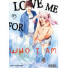 Love me for who l am  - Tome 05
