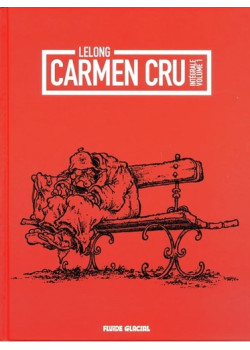 Carmen Cru - tome 01 -...