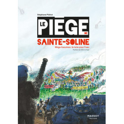 Le Piège de Sainte-Soline -...