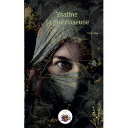 Ysaline la guérisseuse