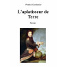 L'aplatisseur de Terre