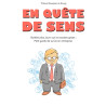 En quête de sens