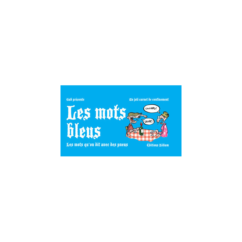 Mots Bleus (Les)