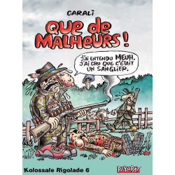 Kolossale rigolade T06 Que...