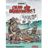 Kolossale rigolade T06 Que de malheurs !