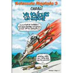 Kolossale rigolade T03 Y a...