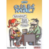 Kolossale rigolade T05 Ça la fout mal !