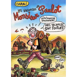 Les vacances de Monsieur...
