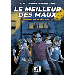 Le meilleur des maux T01