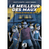 Le meilleur des maux T01