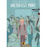Dieter est mort