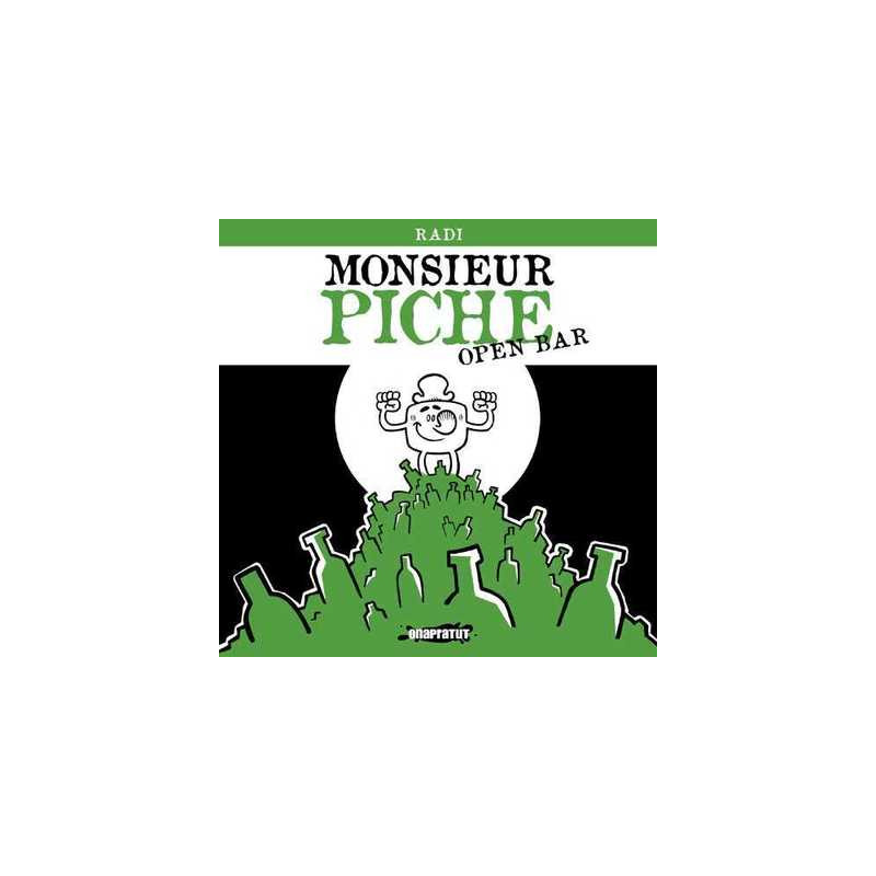 Monsieur Piche - Open bar