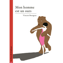 Mon homme est un ours