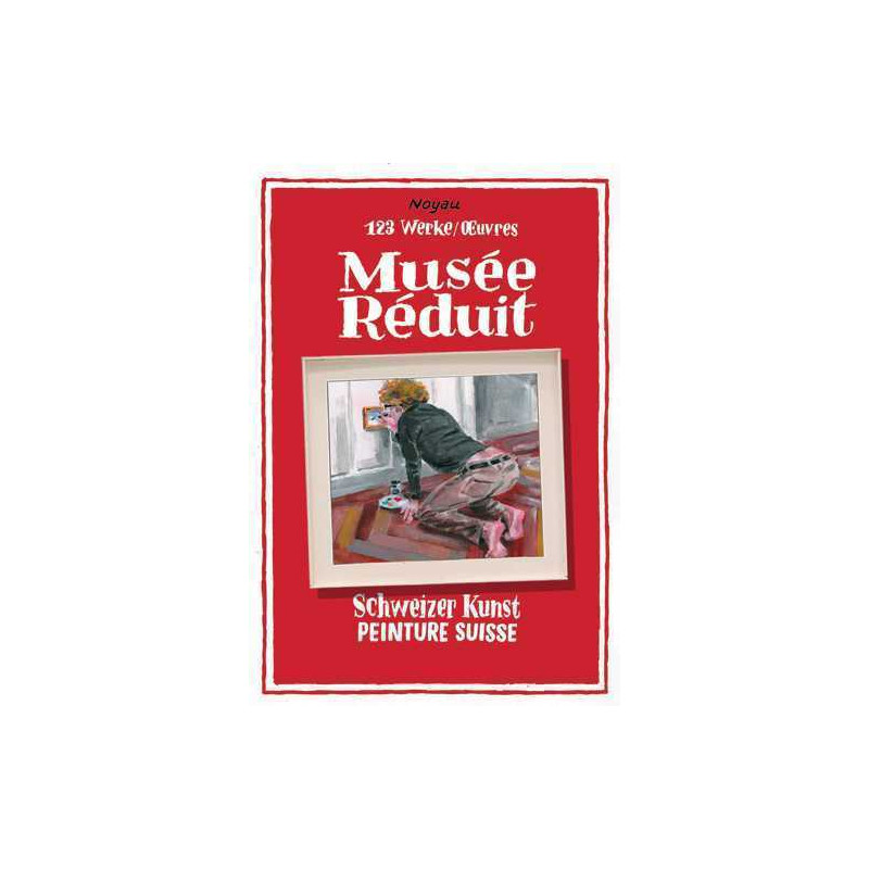 Musée Réduit : 123 oeuvres