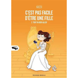 C’est pas facile d’être une...