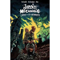 Jardin Mécanique L’asile de...