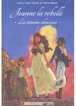 JEANNE LA REBELLE