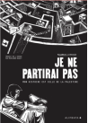 Je ne partirai pas