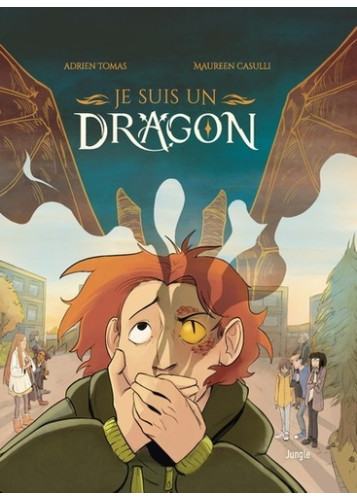 Je suis un dragon - Tome 1