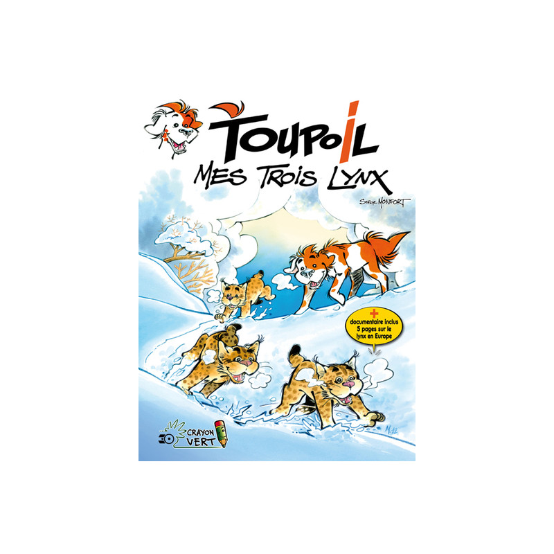 Toupoil T03 Mes Trois Lynx (NED 2022)
