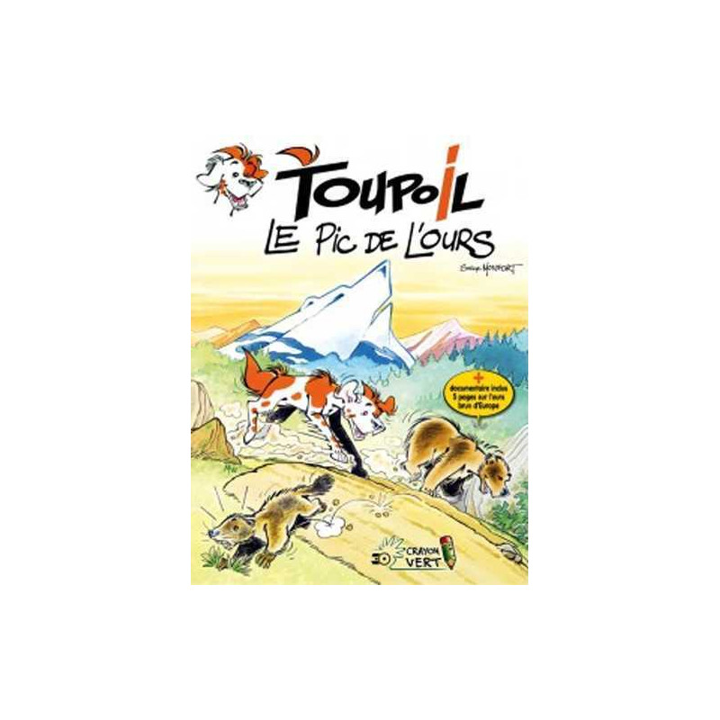 Toupoil T02 Le Pic de l’Ours (NED 2017)
