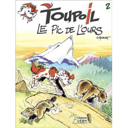 Toupoil T02 Le Pic de l’Ours