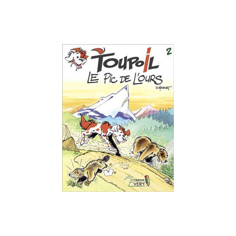 Toupoil T02 Le Pic de l’Ours