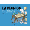 Réunion, tu connais ? (La)